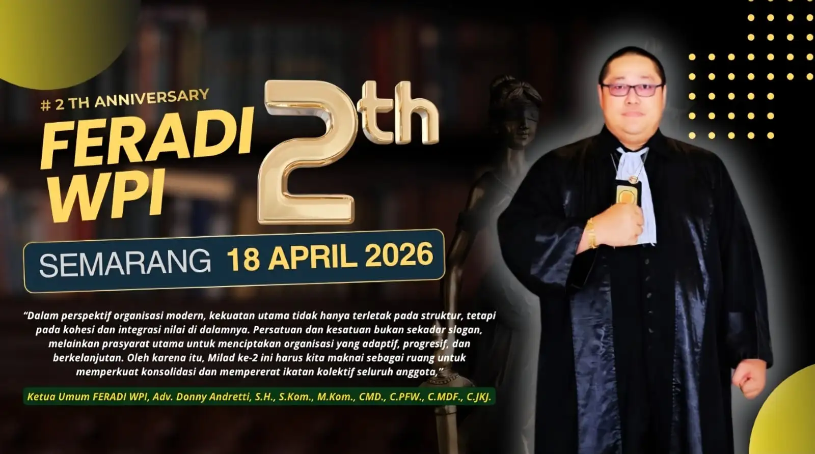 Milad ke-2 FERADI WPI di Semarang Akan Diisi Deklarasi dan Rangkaian Acara Menarik